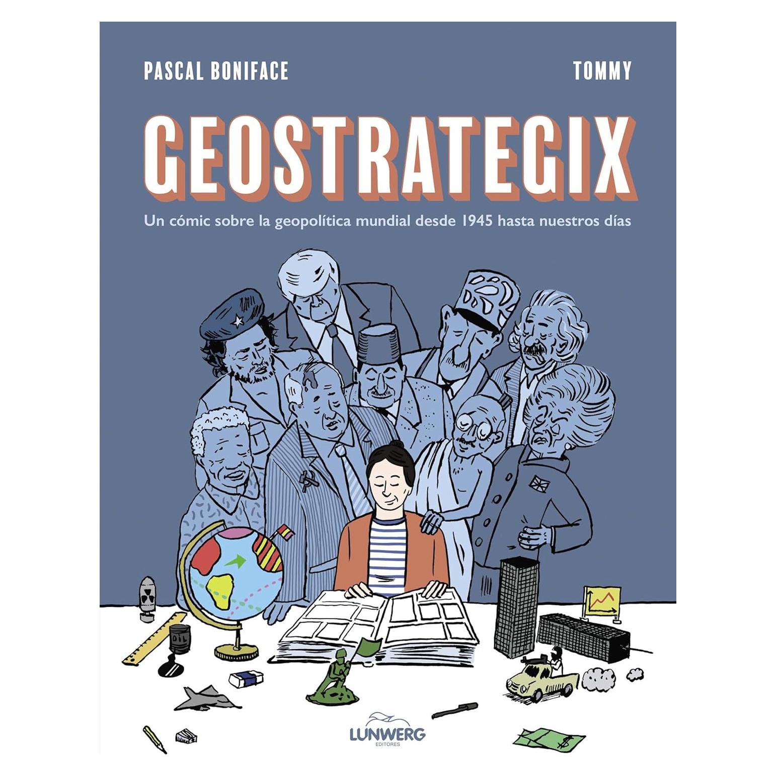 Geostrategix: Un cómic sobre la geopolítica mundial desde 1945 hasta nuestros días
