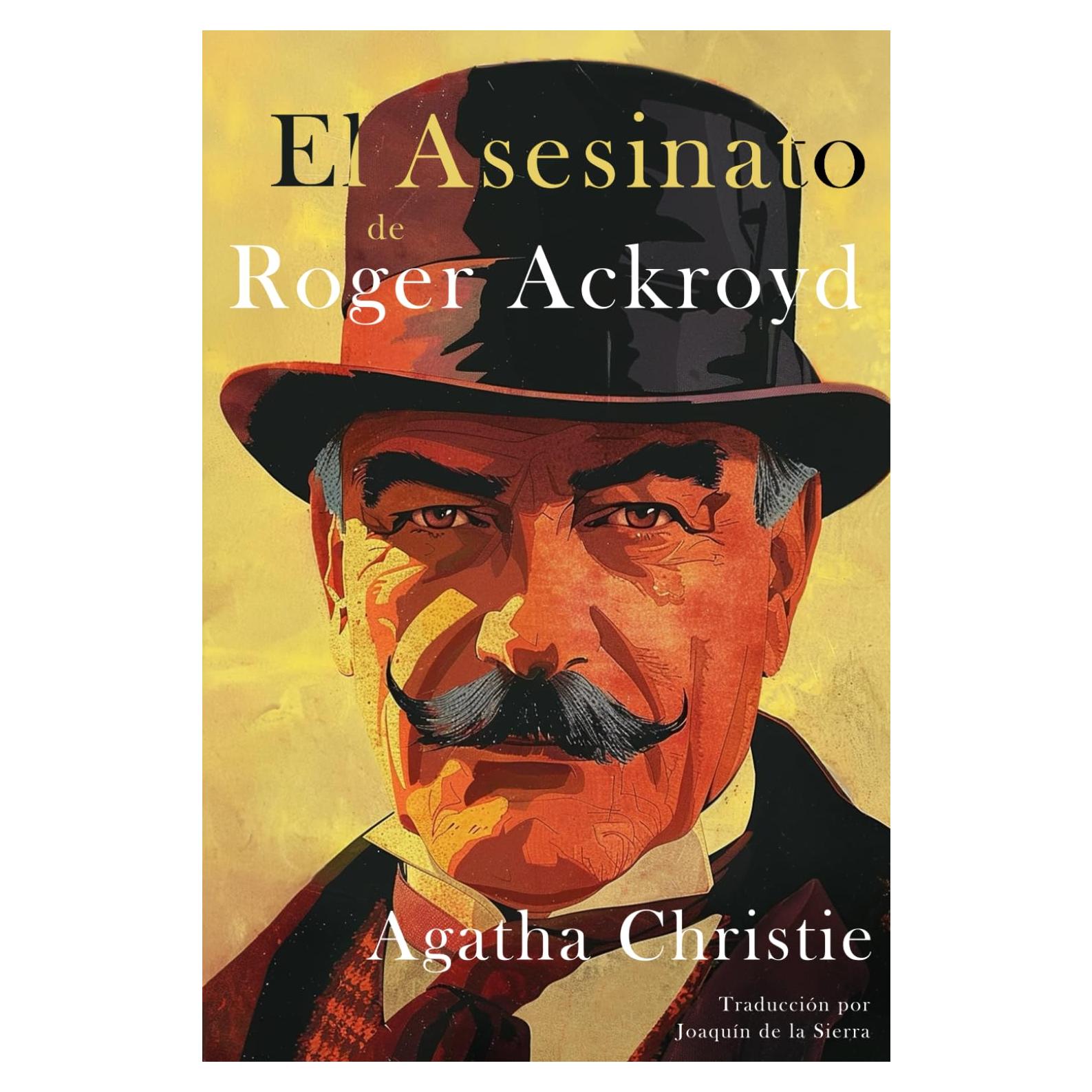 El Asesinato de Roger Ackroyd (Spanish Edition)