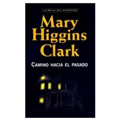 Camino hacia el pasado