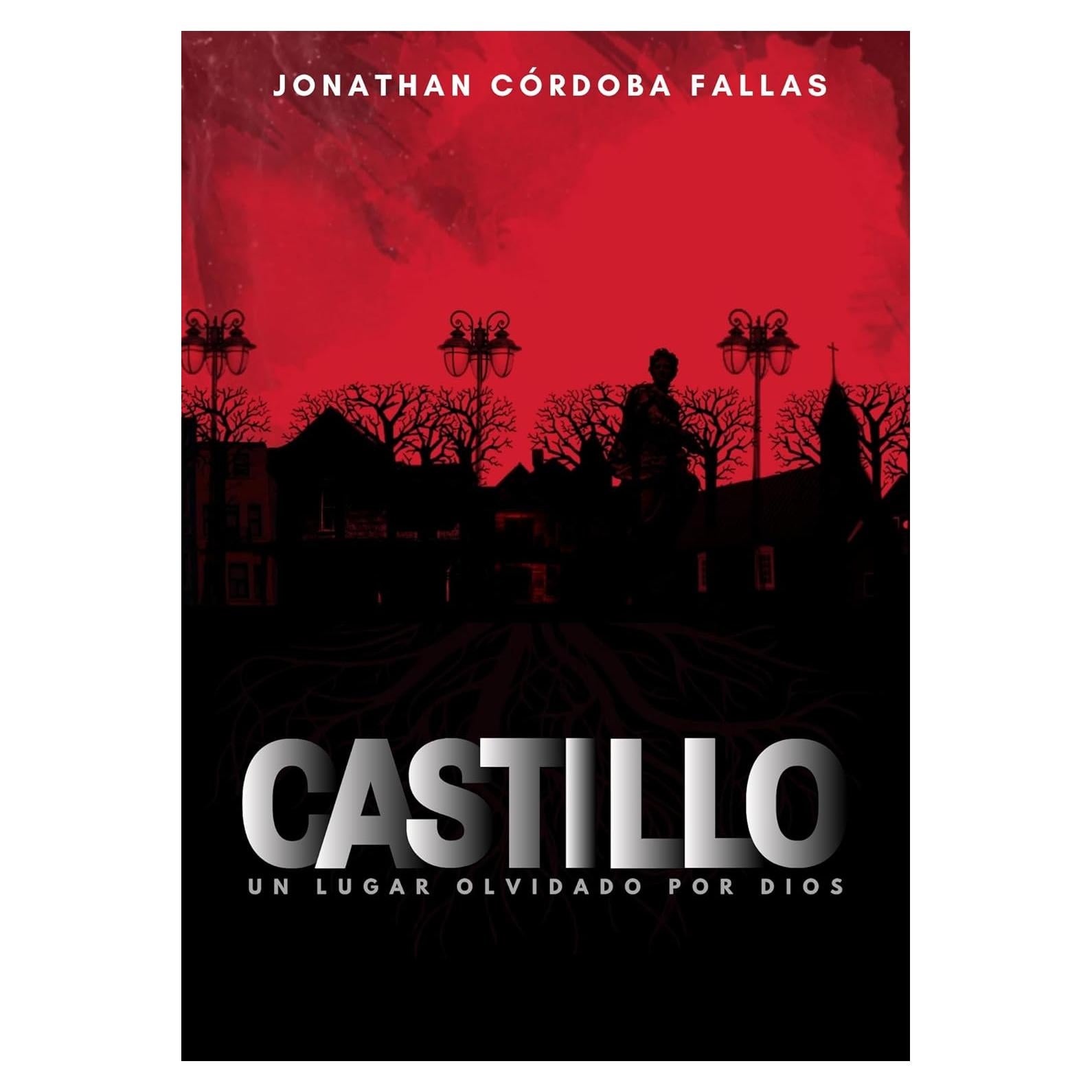 Castillo: Un lugar olvidado por Dios - Edición Kindle