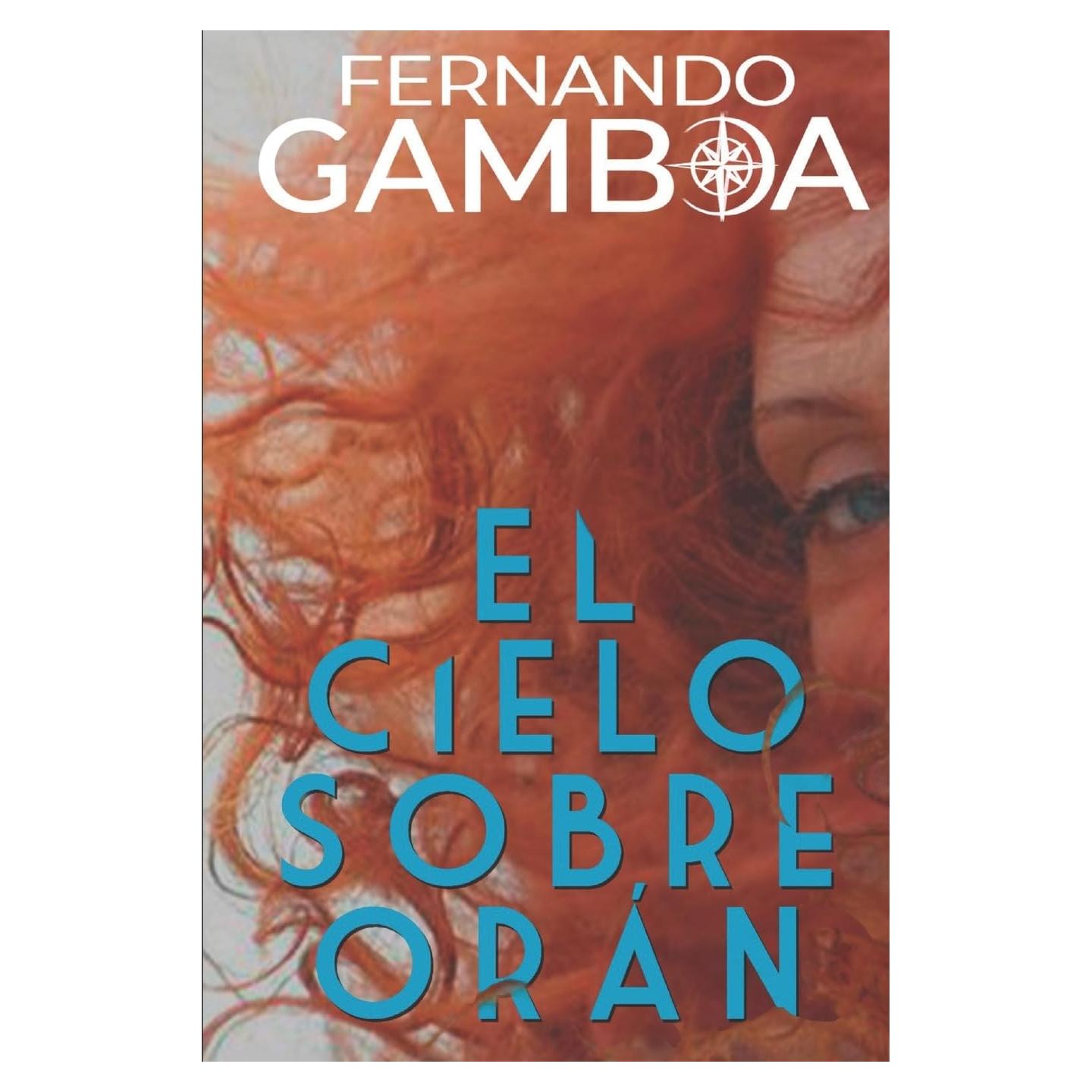 El cielo sobre Oran (Las aventuras del capitán Riley) (Spanish Edition)