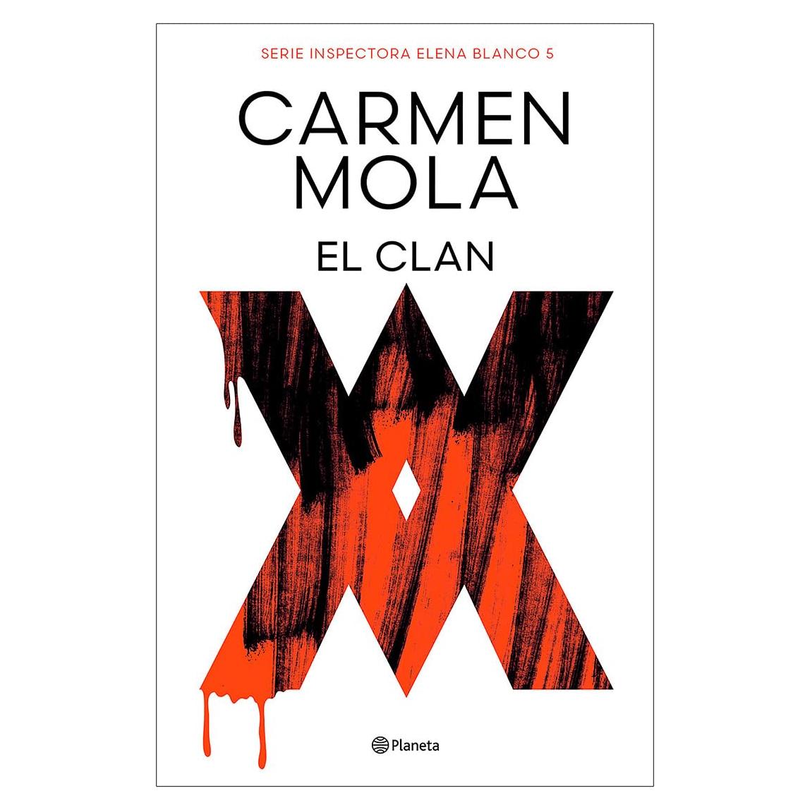 El Clan (Novela policiaca y de misterio) / The Clan (A Mystery and Detective Novel) (Inspectora Elena Blanco / Inspector Elena Blanco, 5) (Spanish Edition)