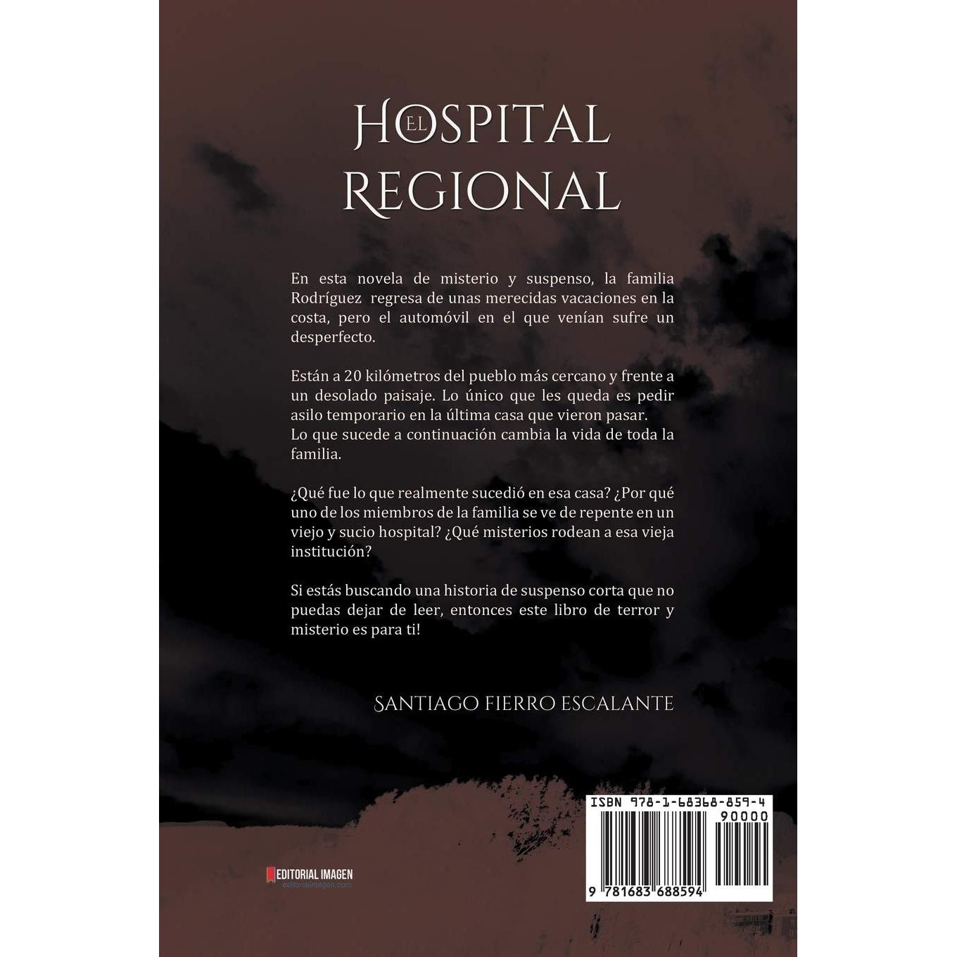 El Hospital Regional: Misterio en Español (Spanish Edition)