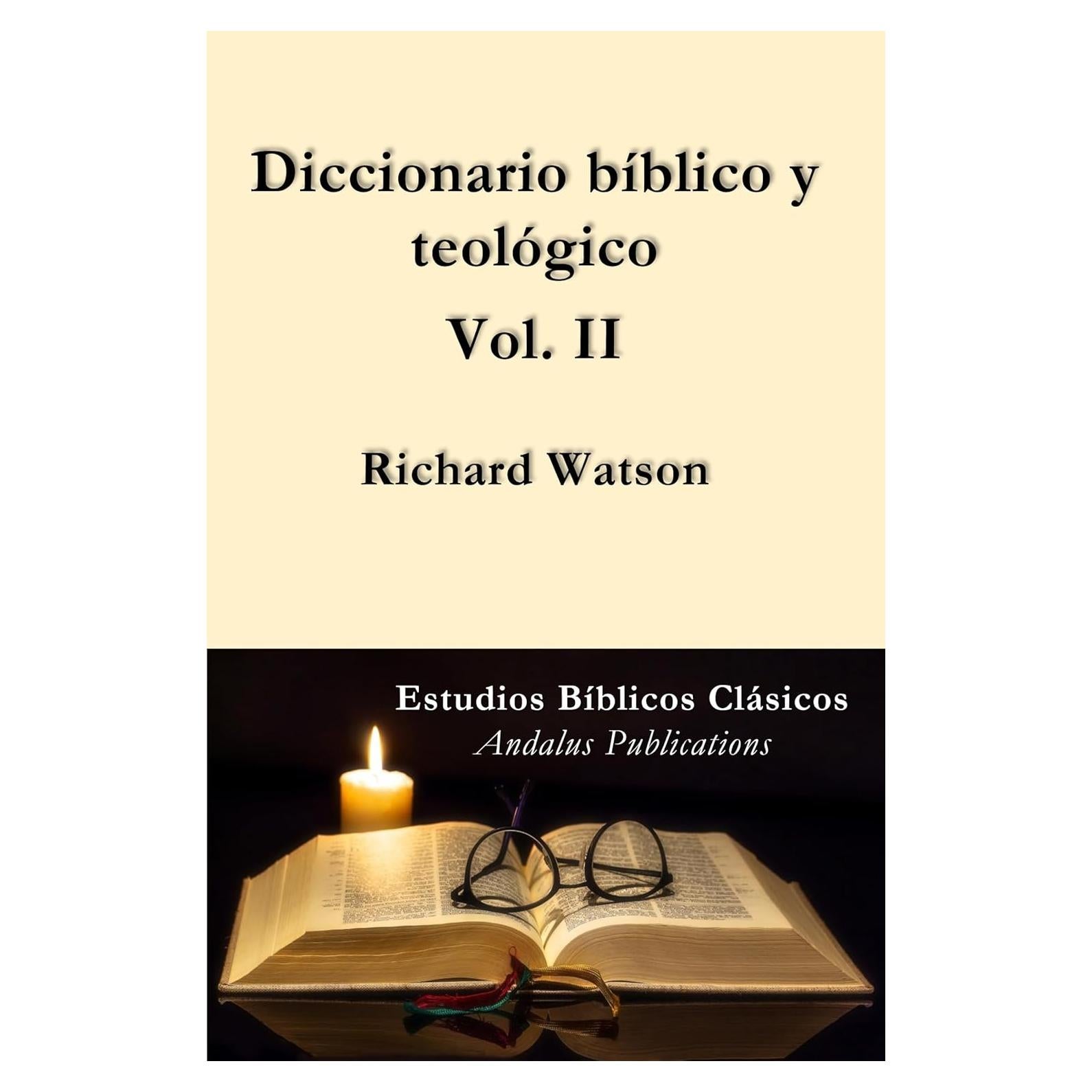 Diccionario Bíblico y Teológico Vol. II - Español - 821 Páginas