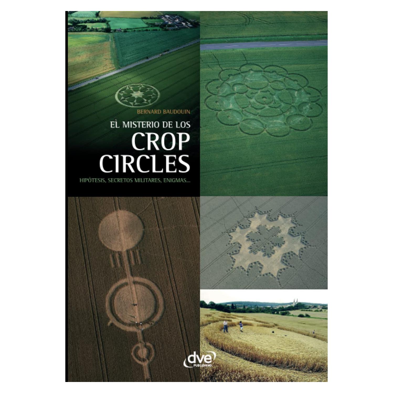 El misterio de los crop circles (Spanish Edition)