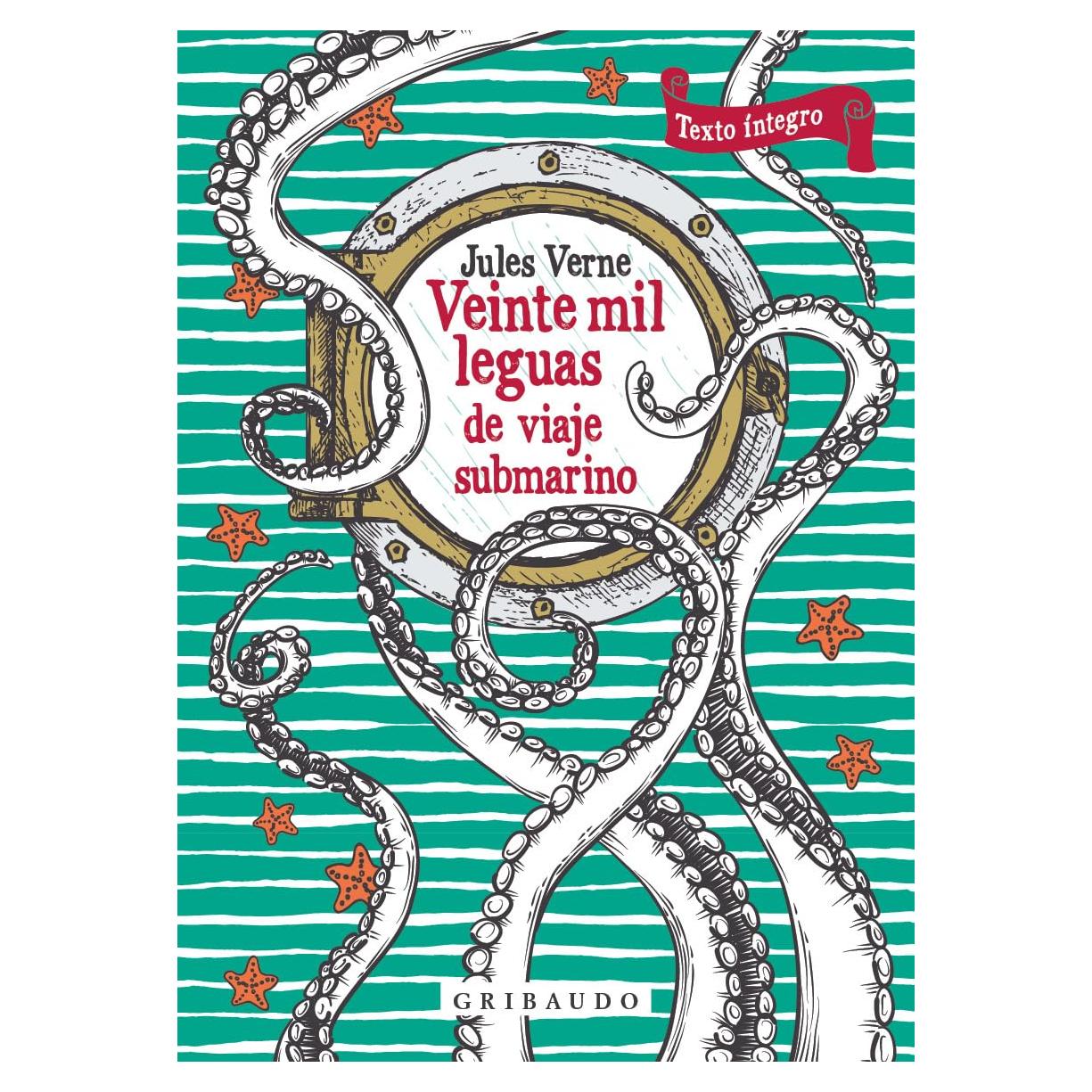 Veinte mil leguas de viaje submarino (Spanish Edition)