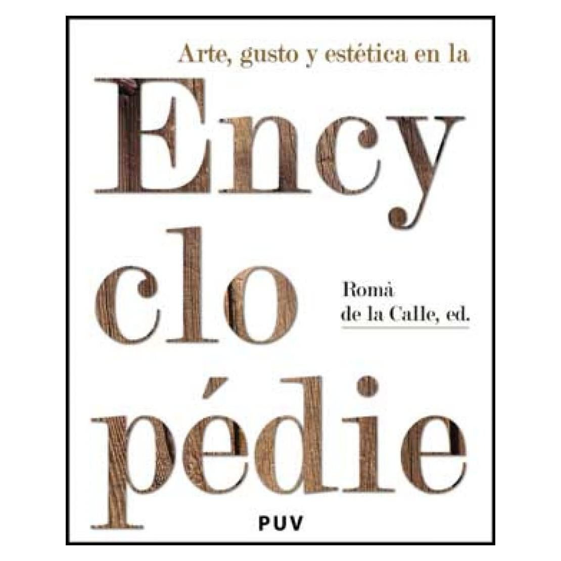 Arte, gusto y estética en la Encyclopédie