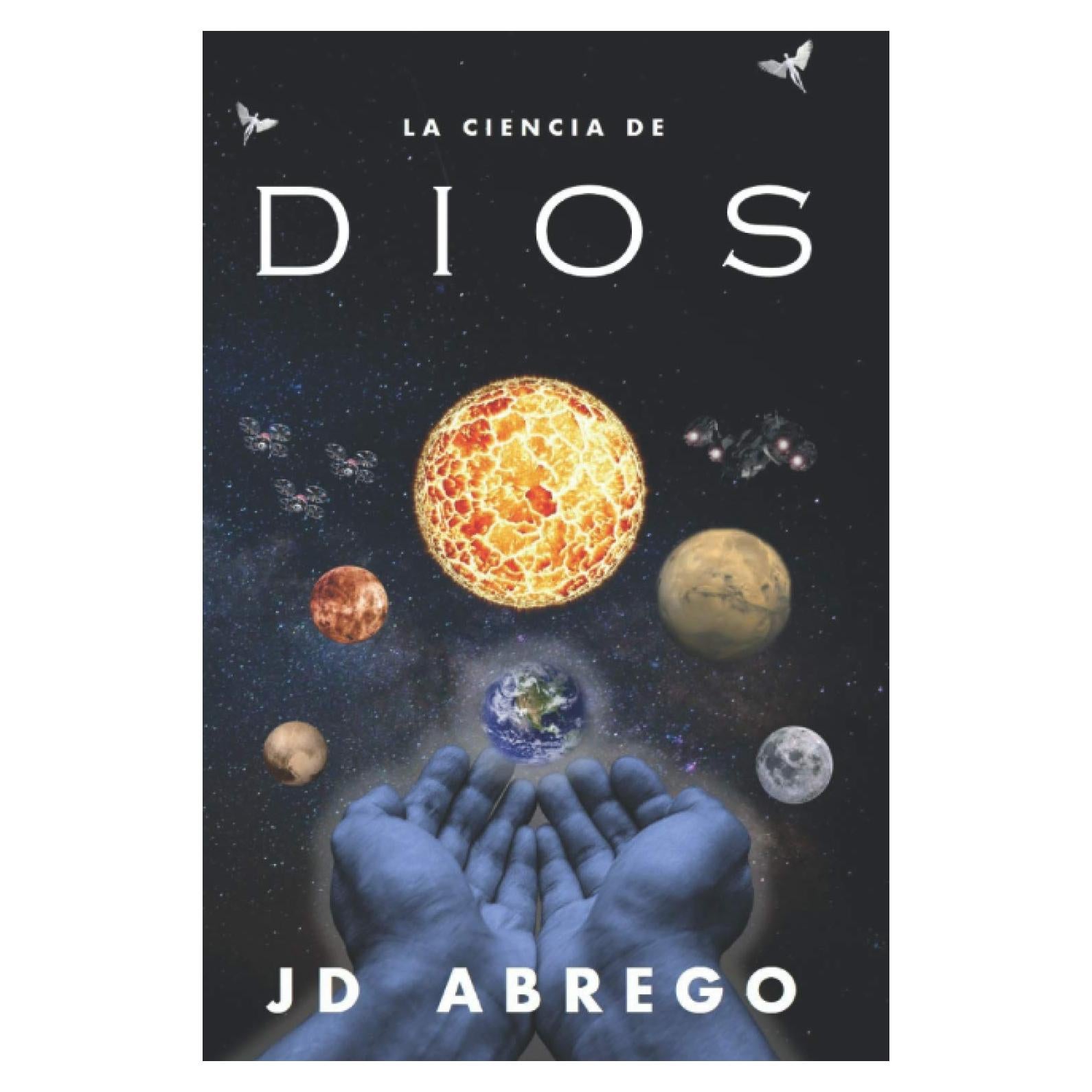 La Ciencia de Dios (Los Cuentos de Viento del Sur) (Spanish Edition)