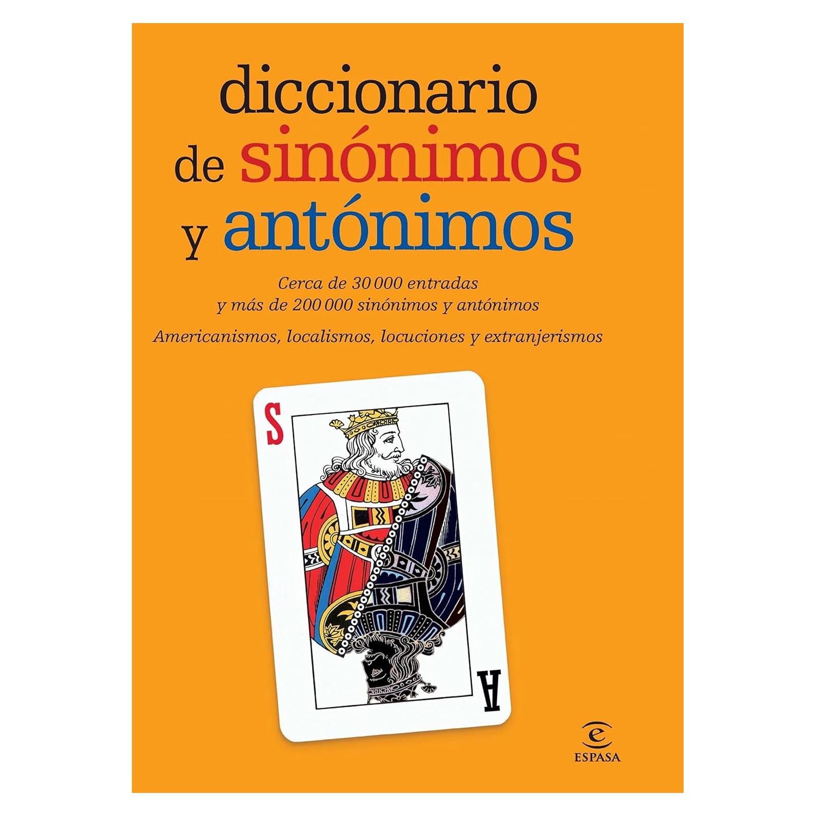 Diccionario Sinónimos y Antónimos Espasa 30000 Entradas