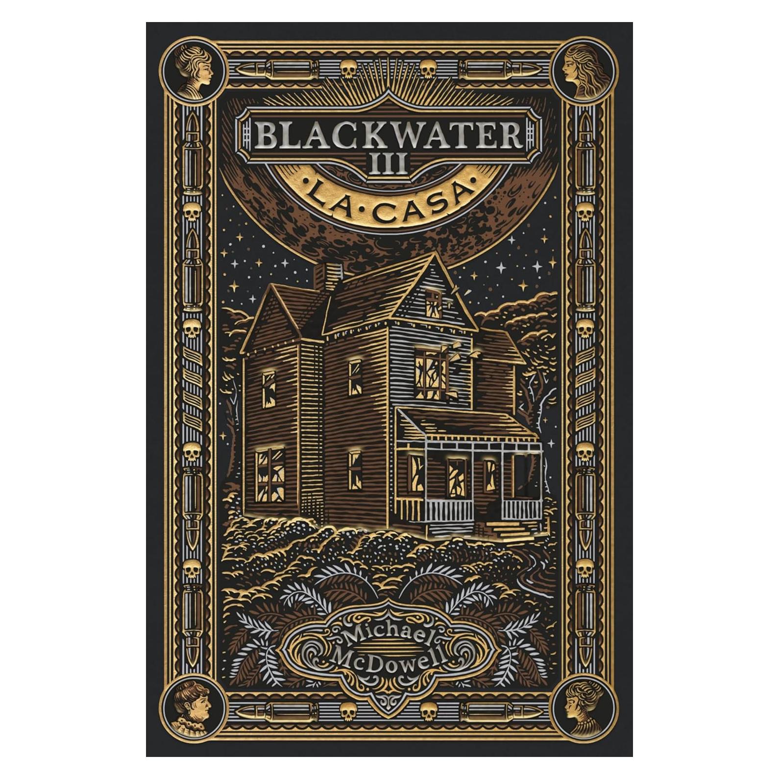 BLACKWATER III. La casa (Saga Blackwater nº 3) (Spanish Edition)