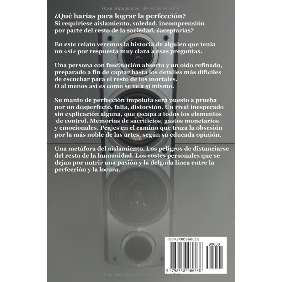 El Sonido: Peligrosa Obsesión Acústica / Secreta Perversión Audiófila (Spanish Edition)