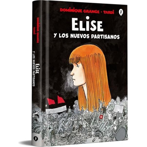 Elise y los nuevos partisanos