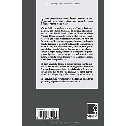 Árbenz, una biografía (Spanish Edition)