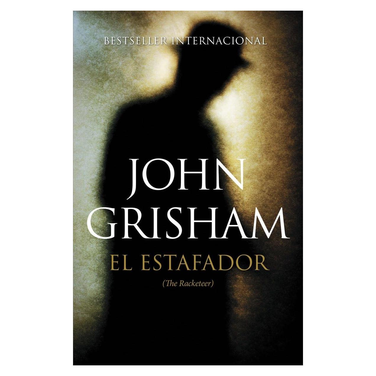 El estafador / The Racketeer (Spanish Edition)