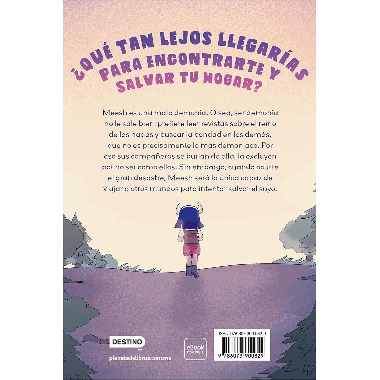 Meesh. Una Mala Demonia (Novela gráfica) / Meesh the Bad Demon (A Graphic Novel) (Spanish Edition)