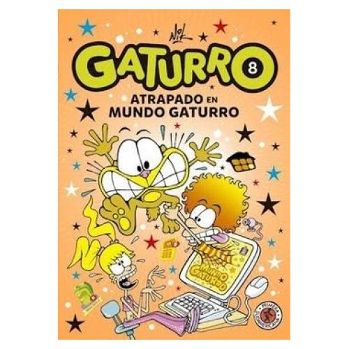 GATURRO 8. GATURRO ATRAPADO EN MUNDO GAT