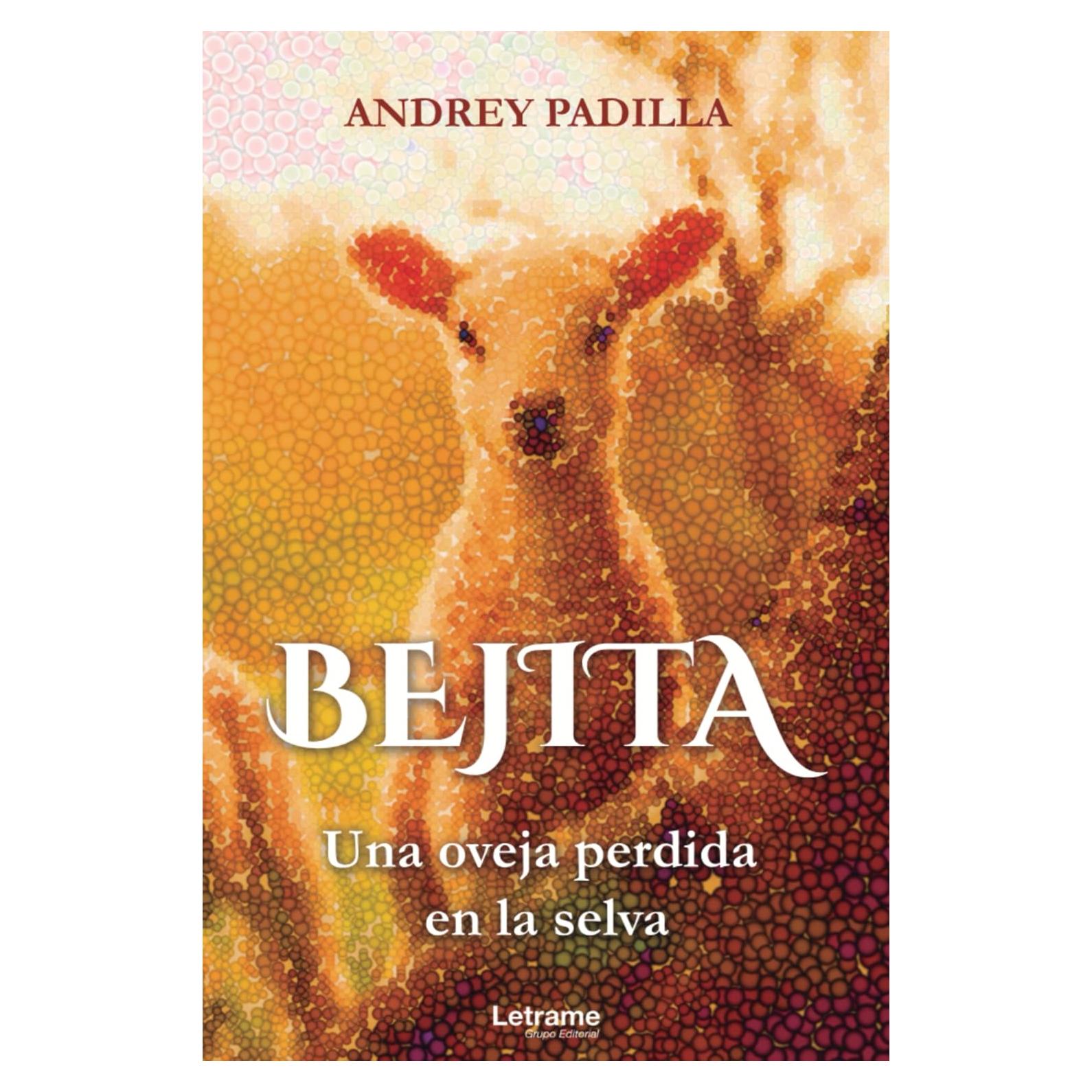 Bejita: Una oveja perdida en la selva (Spanish Edition)