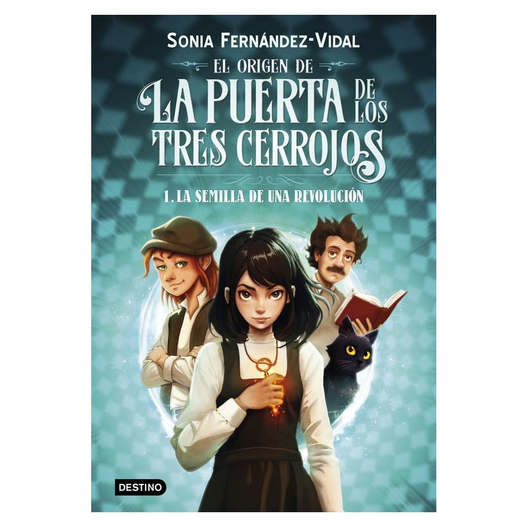 El origen de la puerta de los tres cerrojos 1. La semilla de una revolución