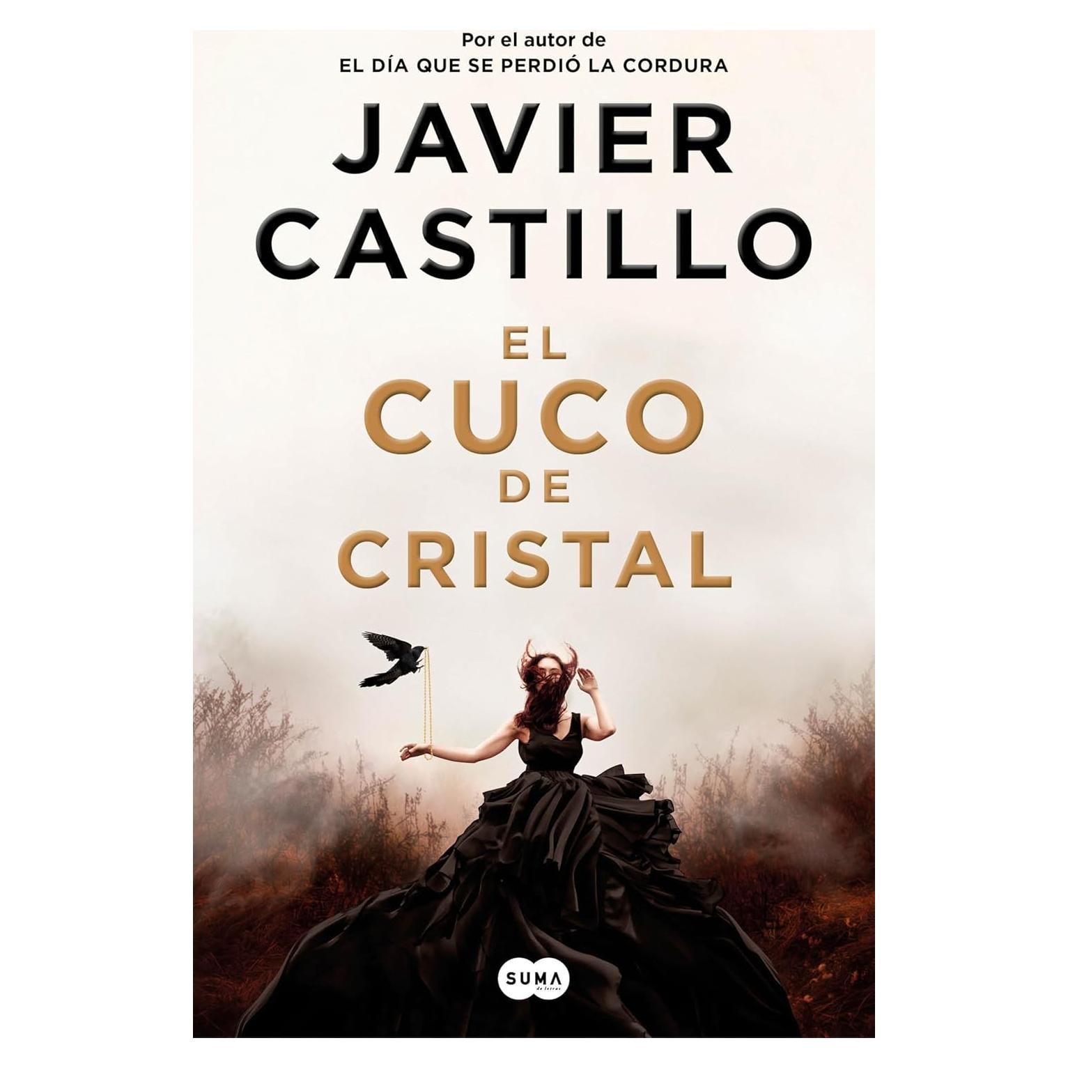 El cuco de cristal / The Crystal Cuckoo (Spanish Edition)