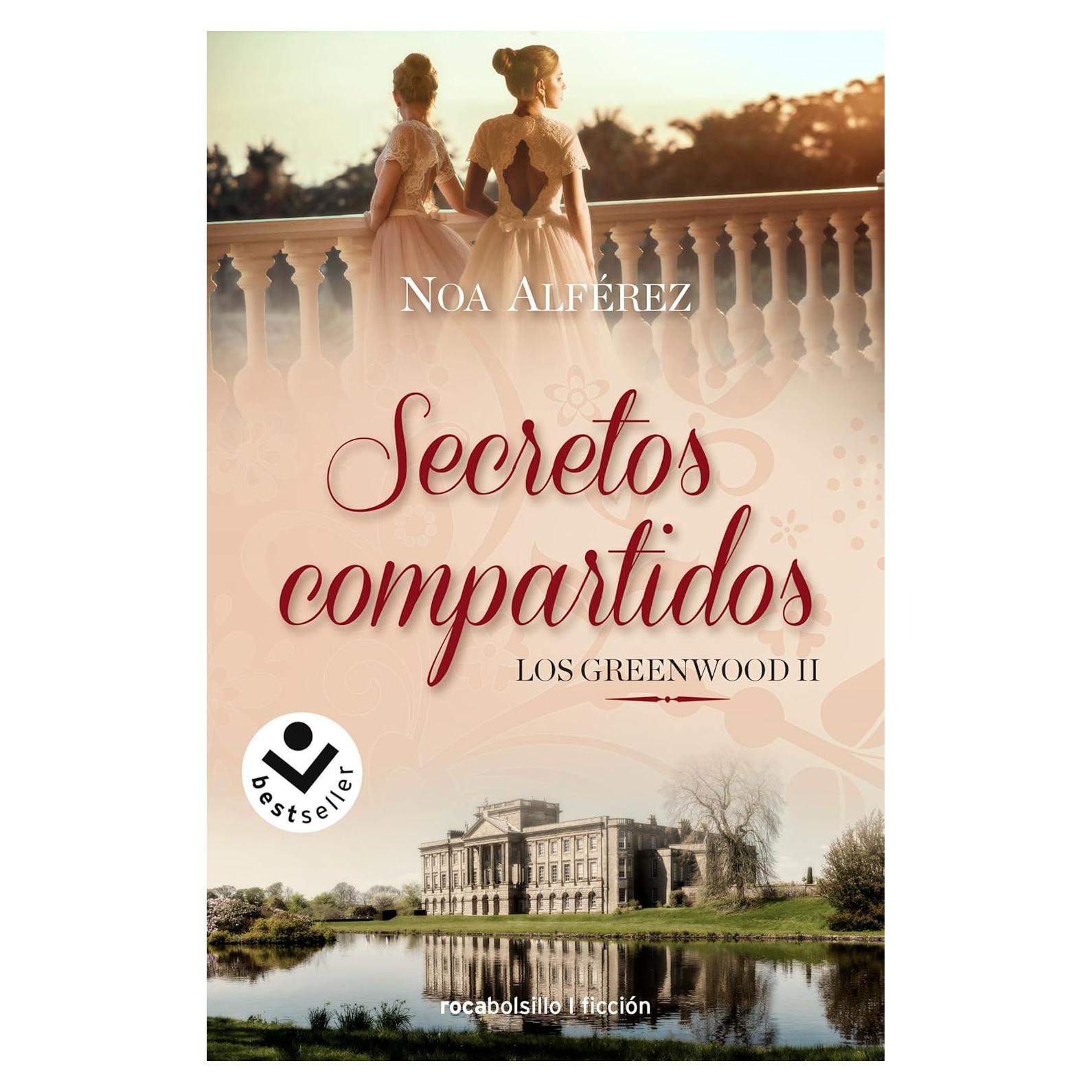 Secretos compartidos / Shared Secrets (Los Greenwood) (Spanish Edition)