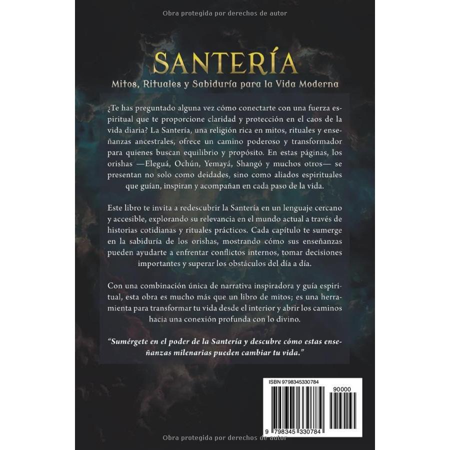 SANTERÍA: Mitos, Rituales y Sabiduría para la Vida Moderna (Spanish Edition)