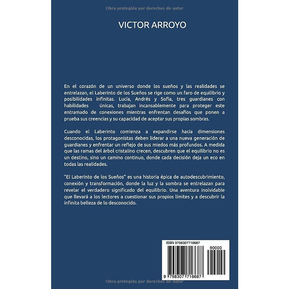 El Laberinto de los Sueños, una aventura en el reino de lo desconocido. (Spanish Edition)