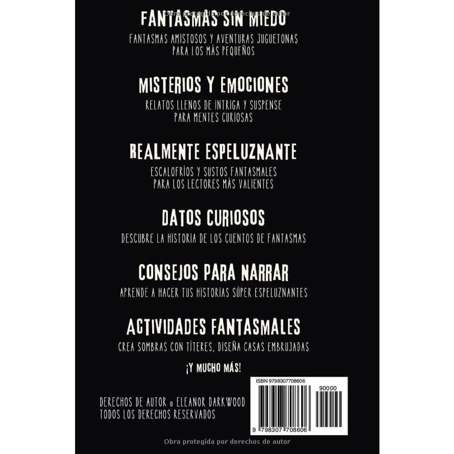 Cuentos de Miedo para Niños Valientes: Relatos Escalofriantes, Curiosidades y Actividades Creativas Inspiradas en Fantasmas (Spanish Edition)