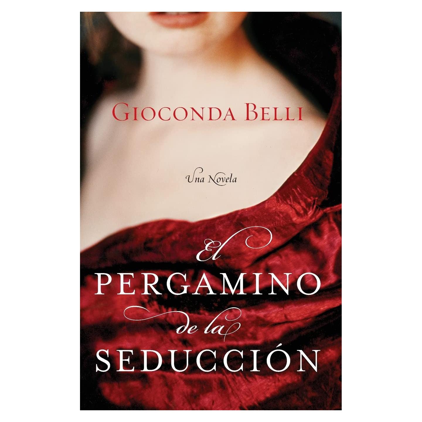 El Pergamino de la Seduccion: Una Novela (Spanish Edition)