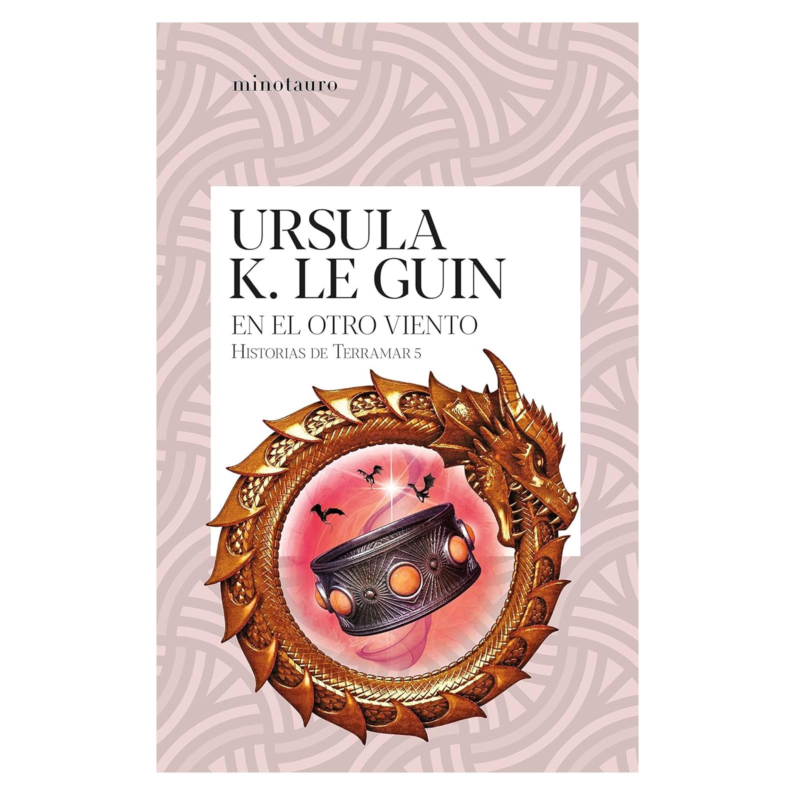 En el otro viento (Historias de Terramar 5): Historias de Terramar 5