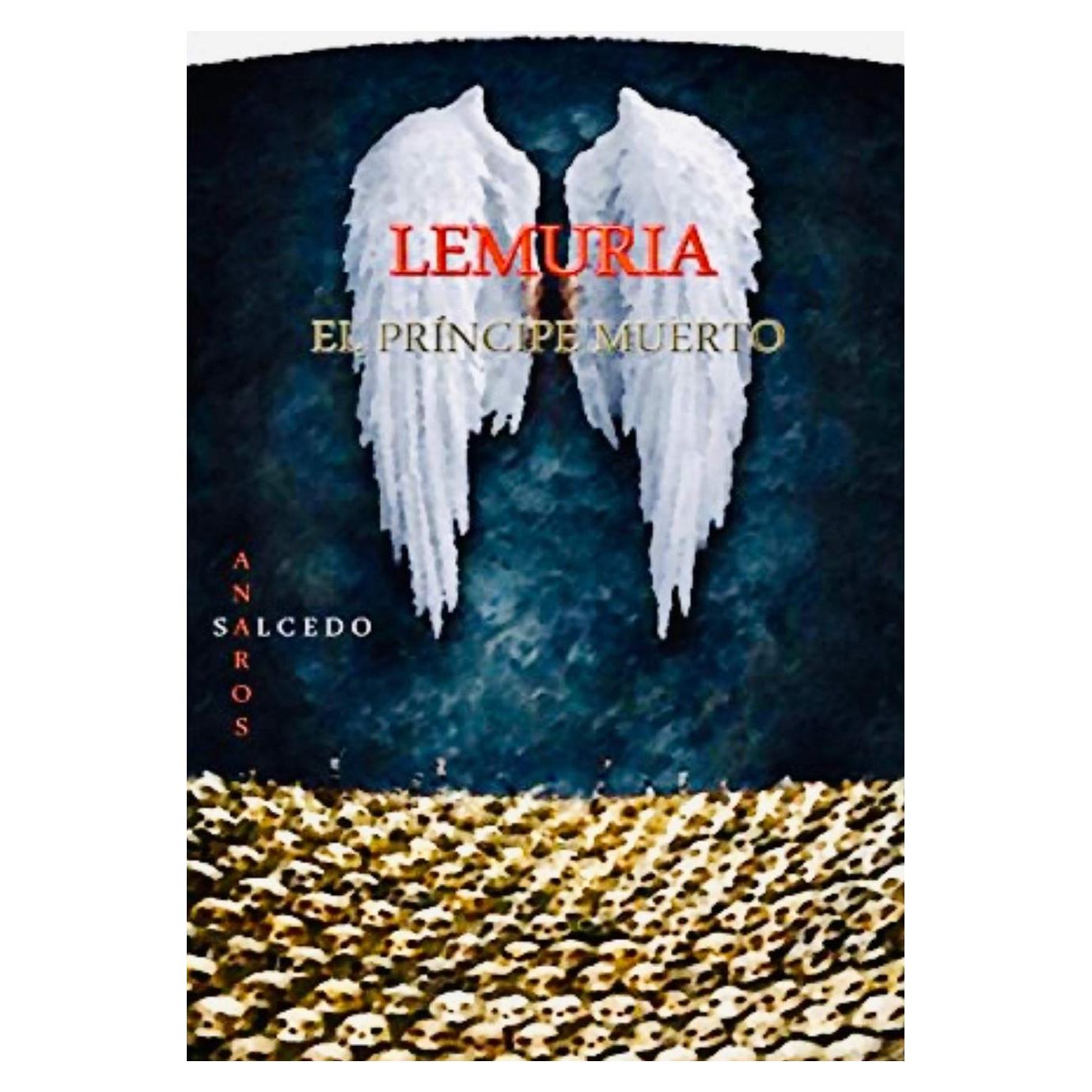 Lemuria: El Príncipe Muerto (Volume 1) (Spanish Edition)
