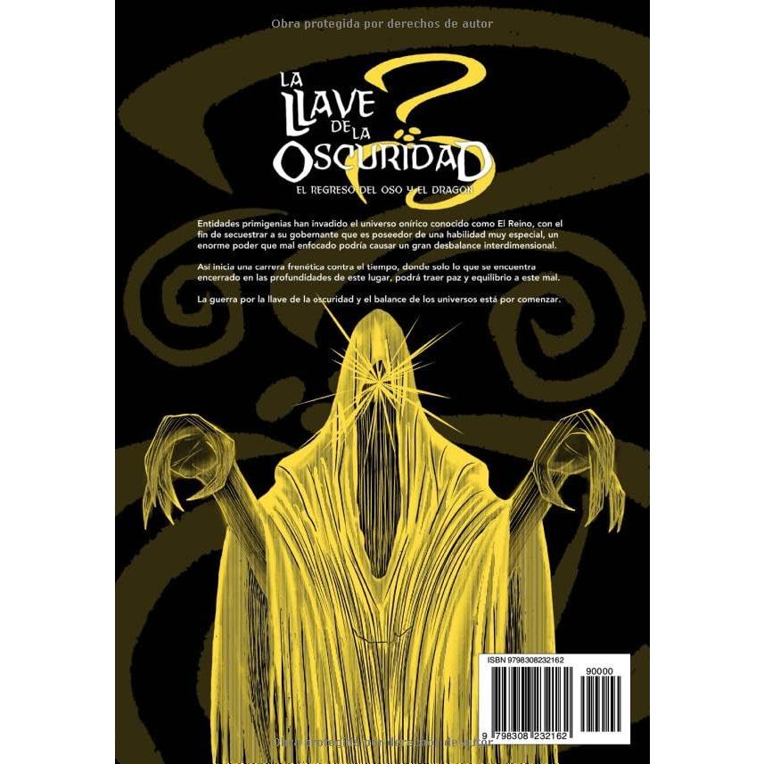 LA LLAVE DE LA OSCURIDAD: El Regreso del Oso y el Dragón (Spanish Edition)