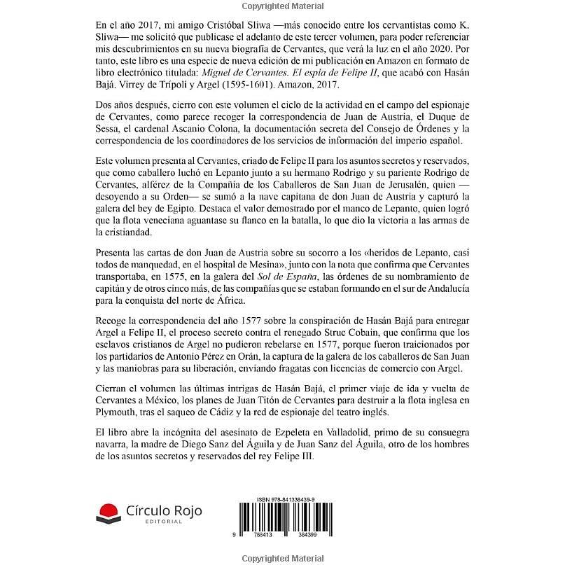 Miguel de Cervantes. Apuntes para una biografía. Volumen III. El espía. (1595-1603) (Spanish Edition)