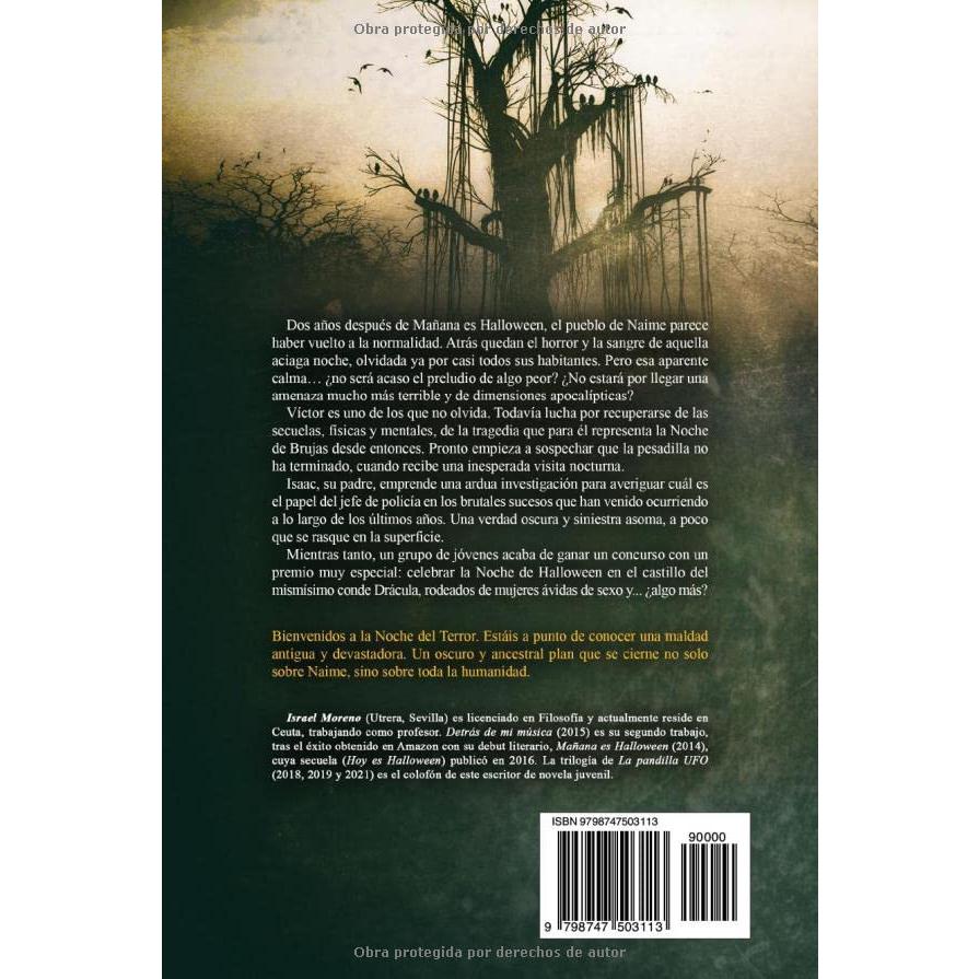 Hoy es Halloween: La secuela de "Mañana es Halloween" (Spanish Edition)