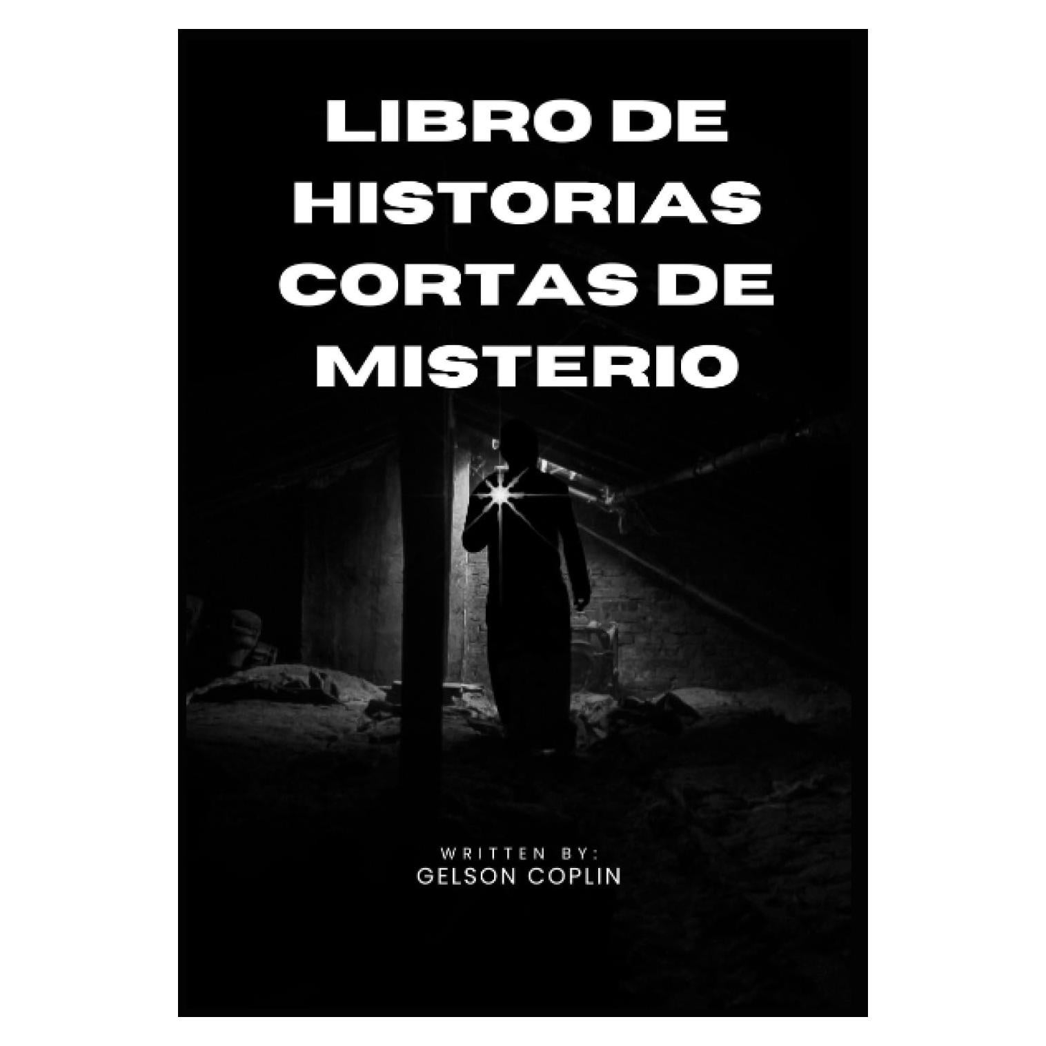 Libro de historias cortas de misterio: Cinco cuentos intrigantes para resolver y desentrañar (Spanish Edition)