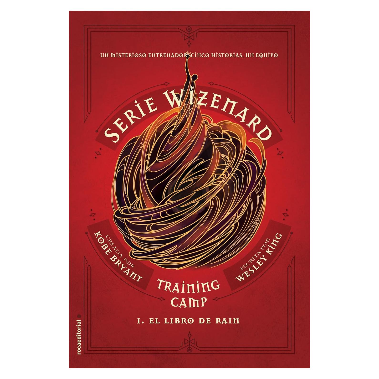 El libro de Rain / Wizenard Series : Training Camp: Rain (WIZENARD: TRAINING CAMP) (Spanish Edition)