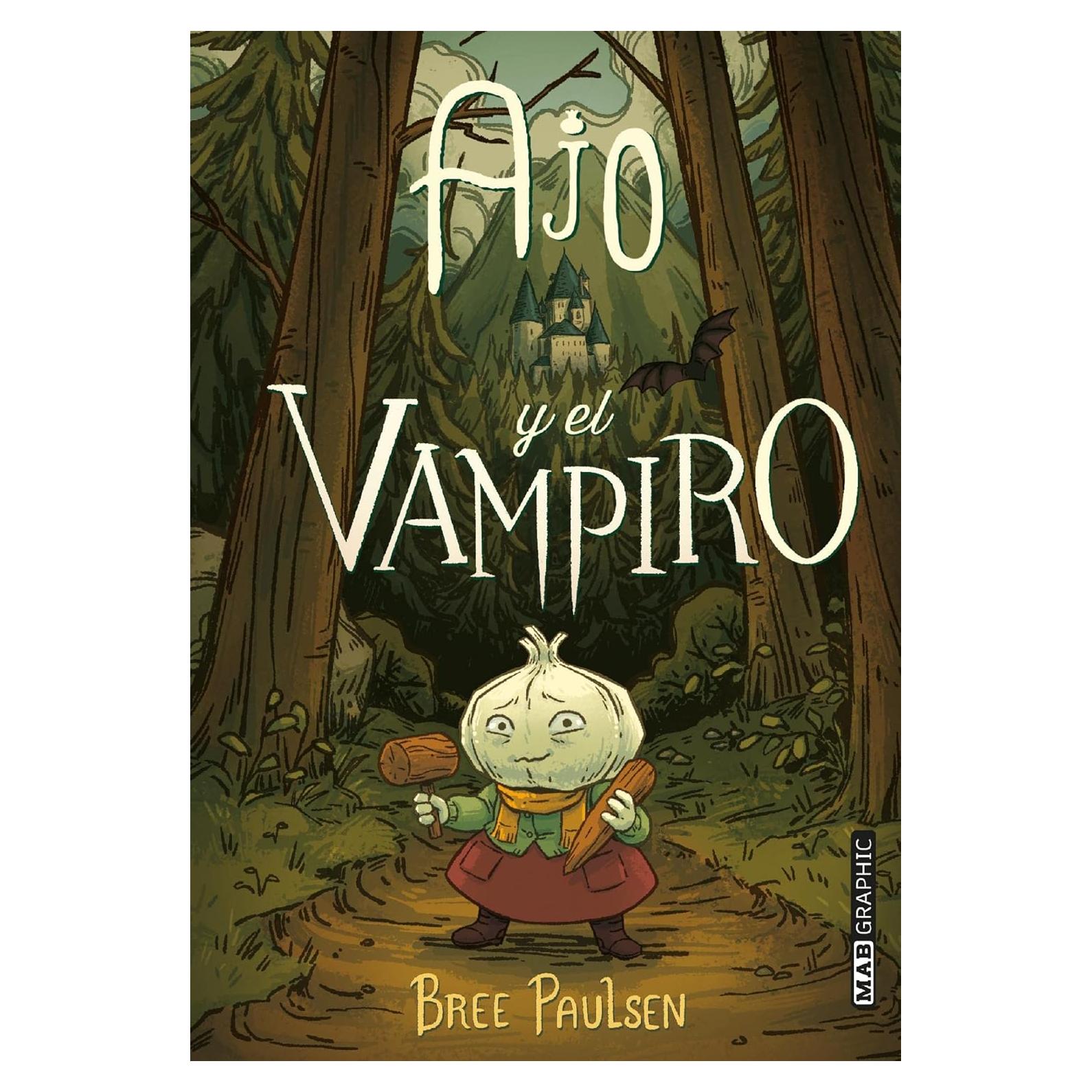 Ajo y el vampiro (Spanish Edition)