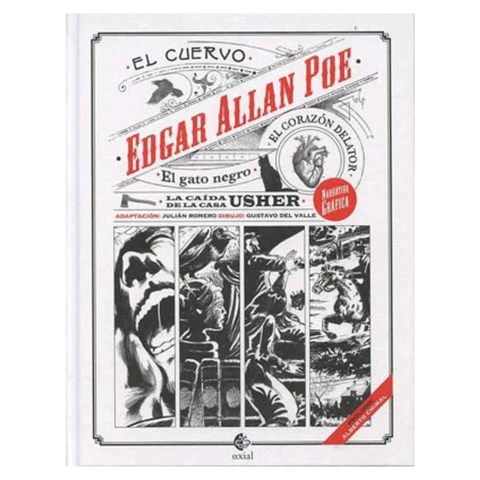 EDGAR ALLAN POE: EL CORAZÓN DELATOR; EL GATO NEGRO; LA CAIDAD DE LA CASA DE USHER; EL CUERVO