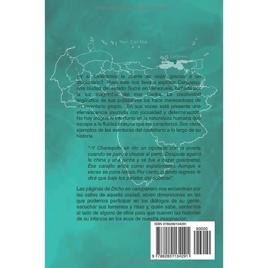 DICCIONARIO DICHO EN CARUPANERO (Spanish Edition)
