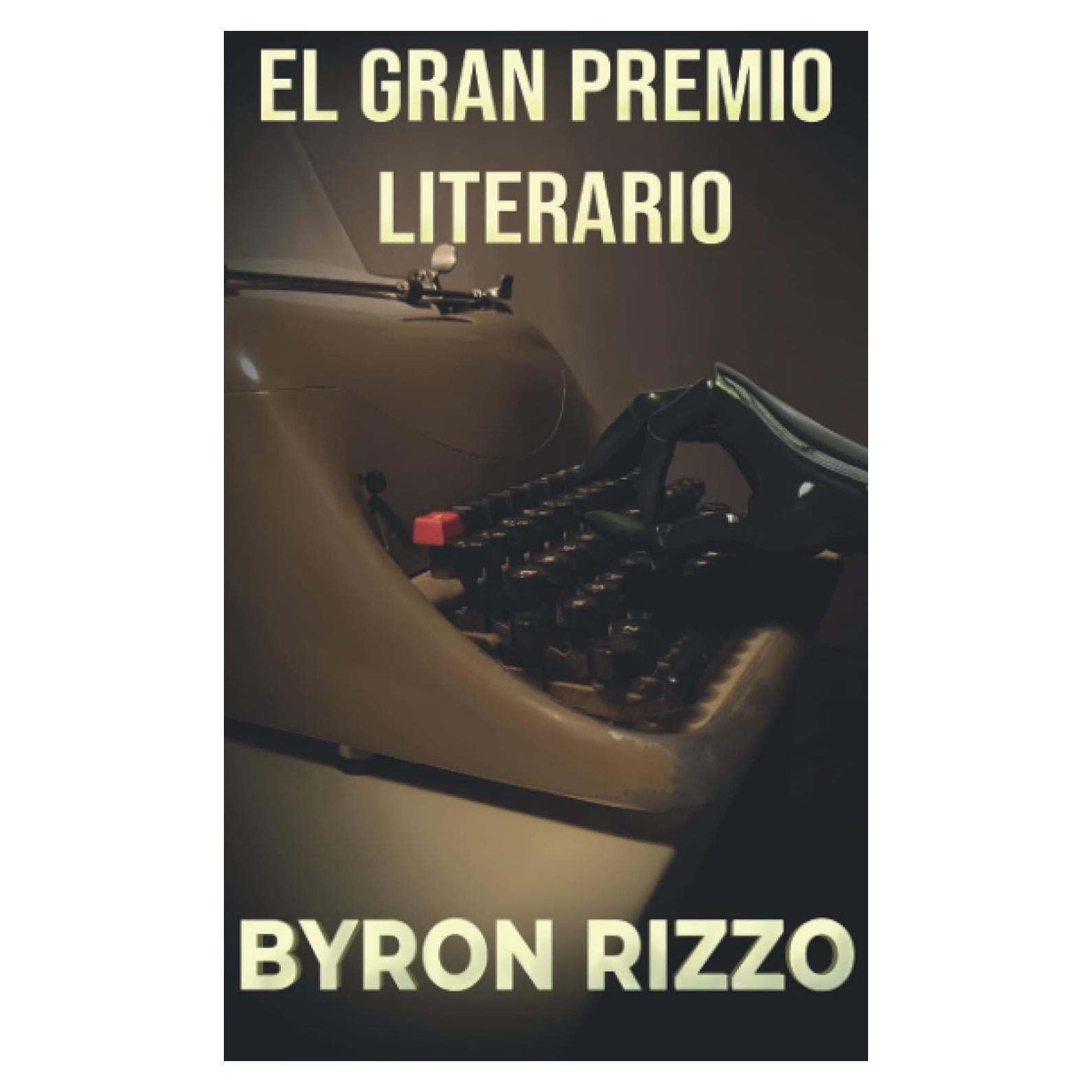 El Gran Premio Literario (Spanish Edition)