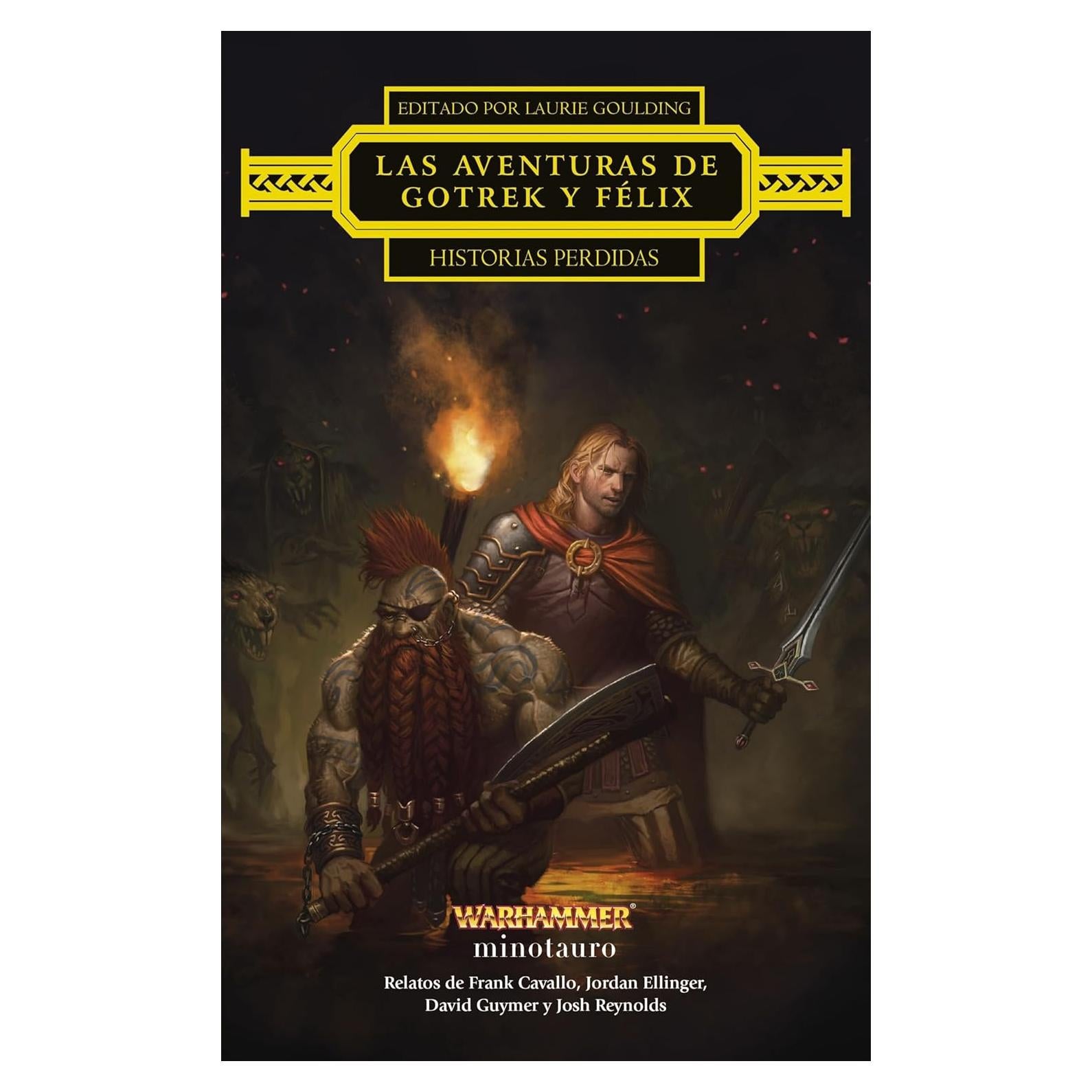 Las aventuras de Gotrek y Félix: Historias perdidas