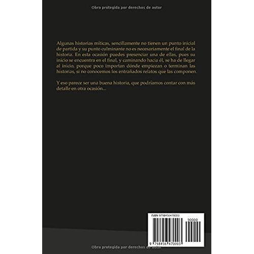 El Camino de las Leyendas: El Periplo del Caminante (Spanish Edition)