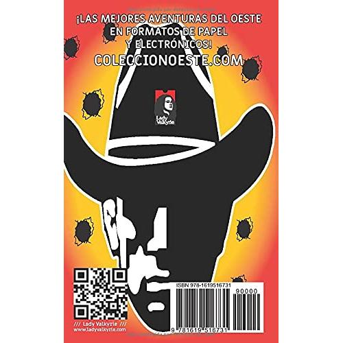 La ley del desalmado (Colección Oeste) (Spanish Edition)