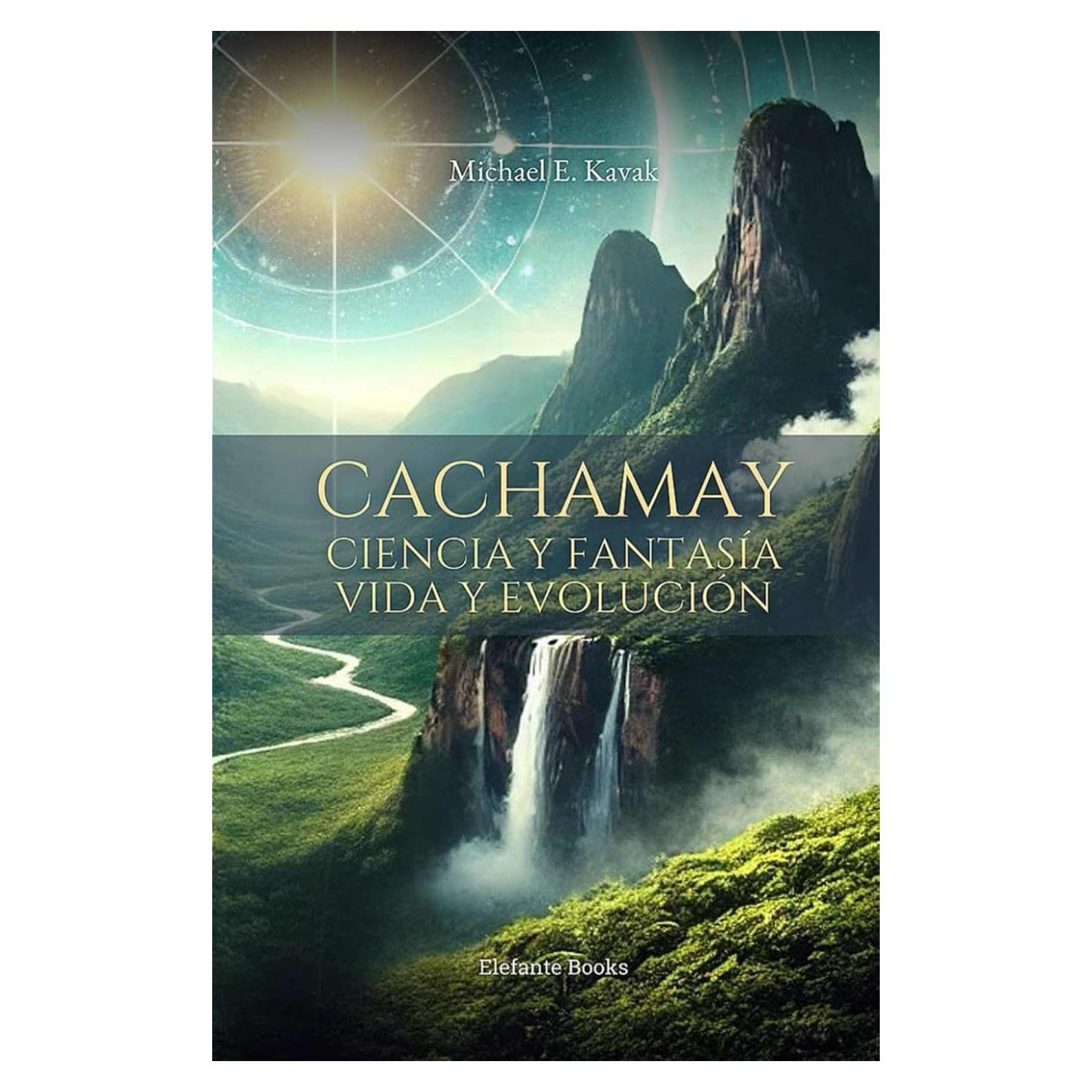CACHAMAY: Ciencia y fantasía. Vida y evolución. (Spanish Edition)