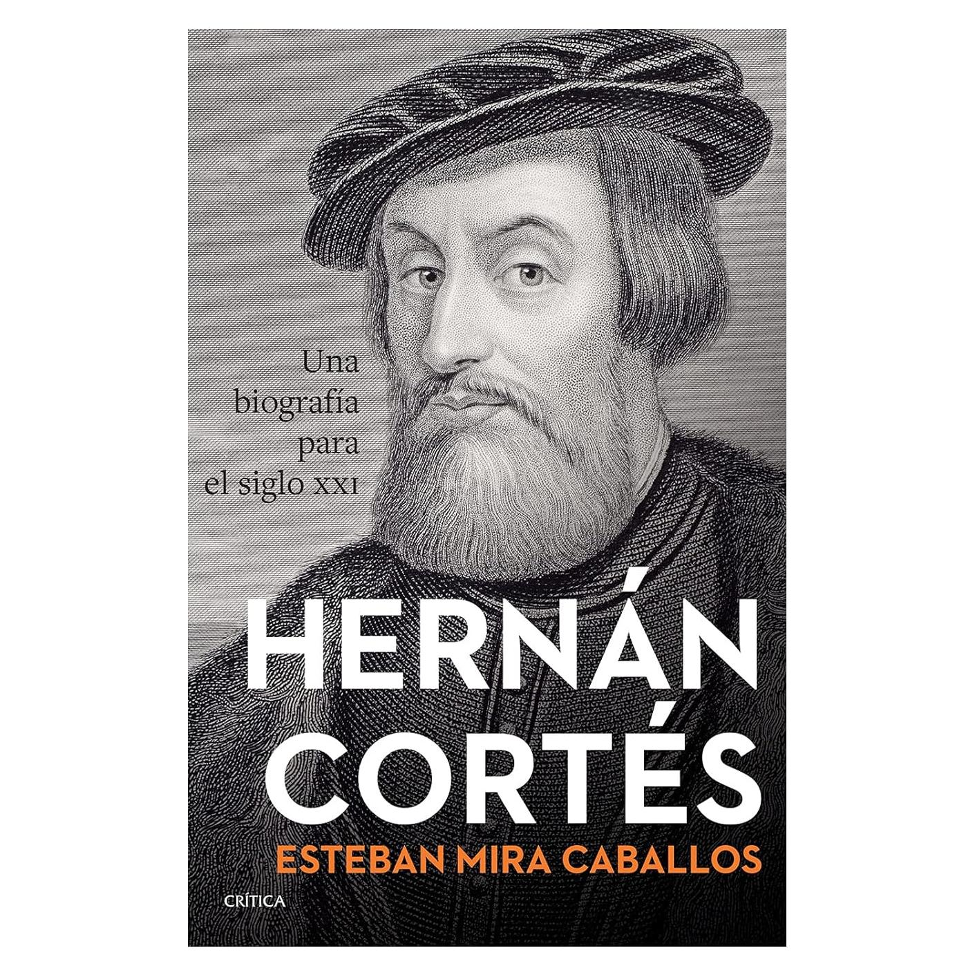 Hernán Cortés (Spanish Edition)
