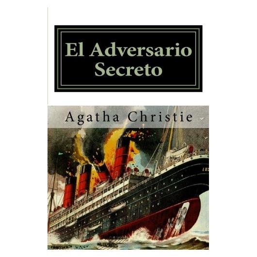 El Adversario Secreto (Spanish Edition)