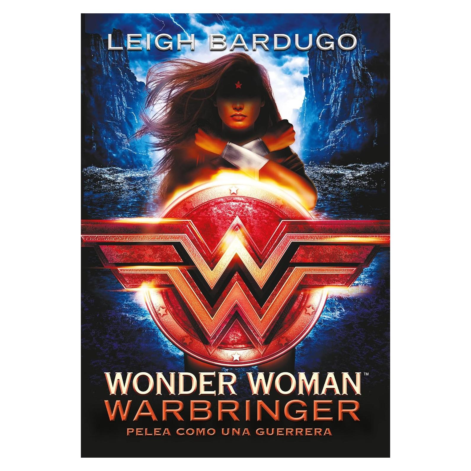 Wonder Woman: Warbringer: Pelea como una guerrera (Spanish Edition) (Dc Icons Series)