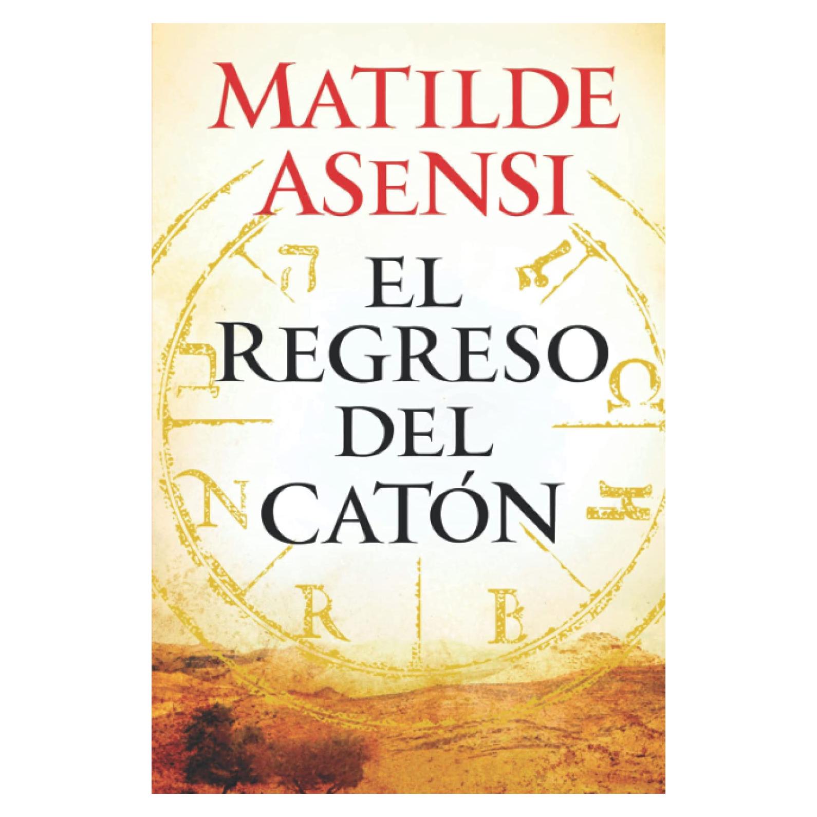 El regreso del Catón (Saga Catón) (Spanish Edition)
