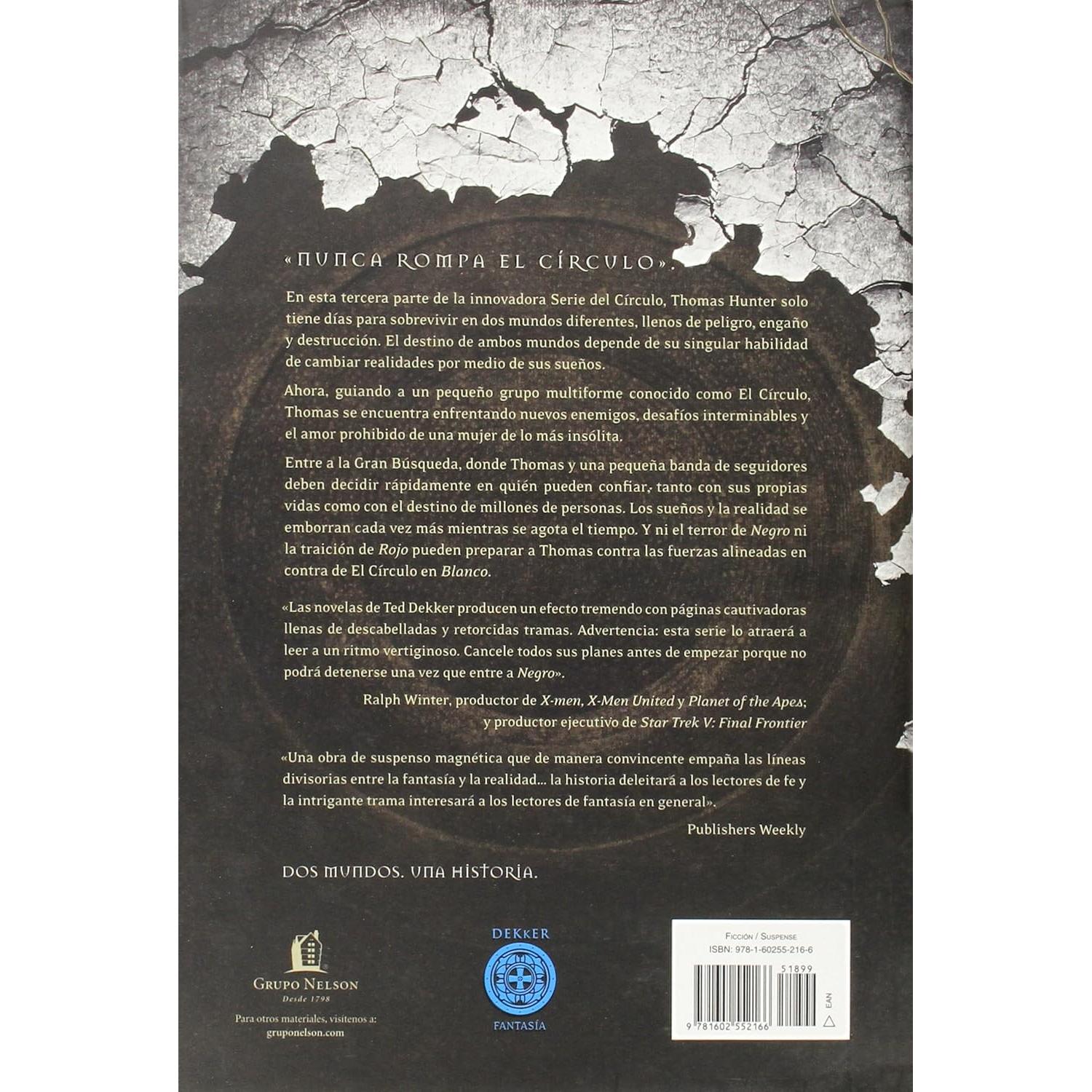 Blanco/ White: La Gran Busqueda (La Serie Del Circulo) (Spanish Edition)