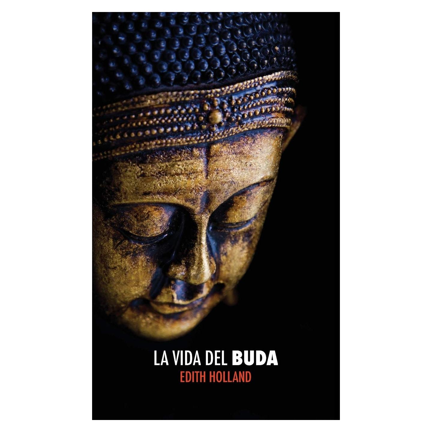 La Vida del Buda (Spanish Edition)