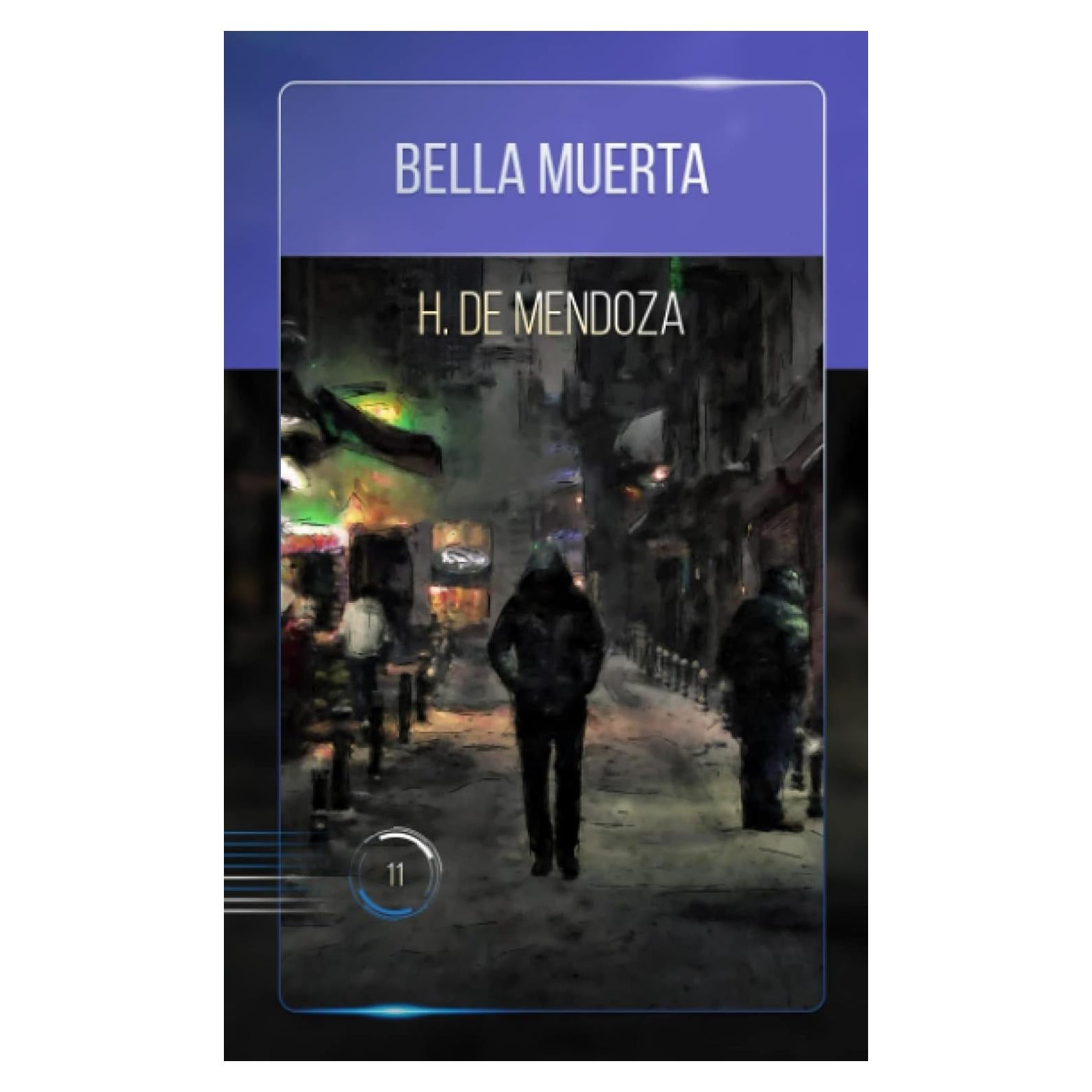 Bella muerta: Mil Oniros Ciencia Ficción 11 (Spanish Edition)